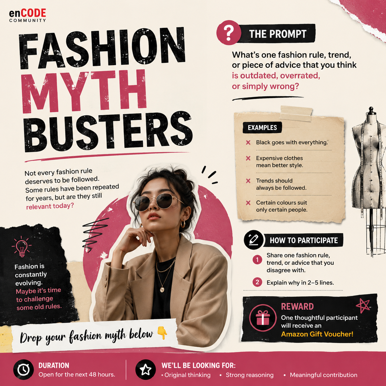 Not every fashion rule deserves to be followed! Share Yours and Win