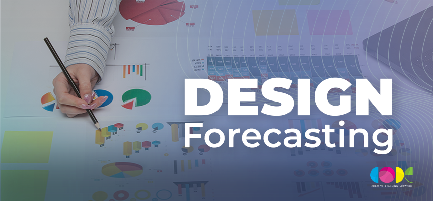 Design Forecasting - I