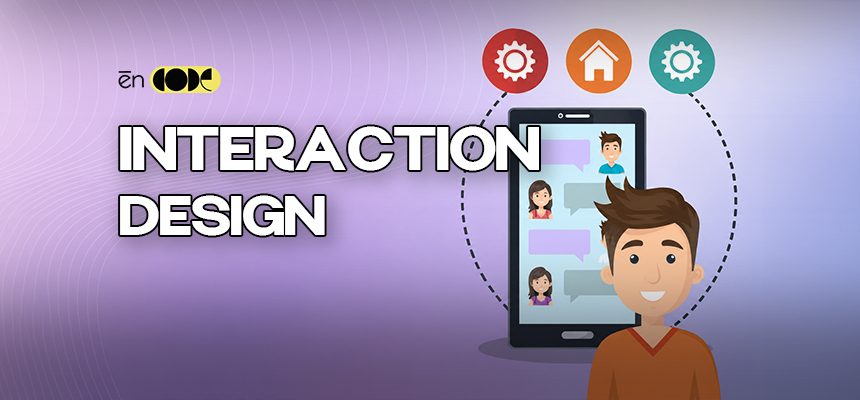 Interaction Design